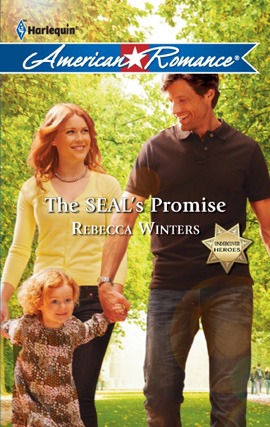 Title details for The SEAL's Promise by Rebecca Winters - Available